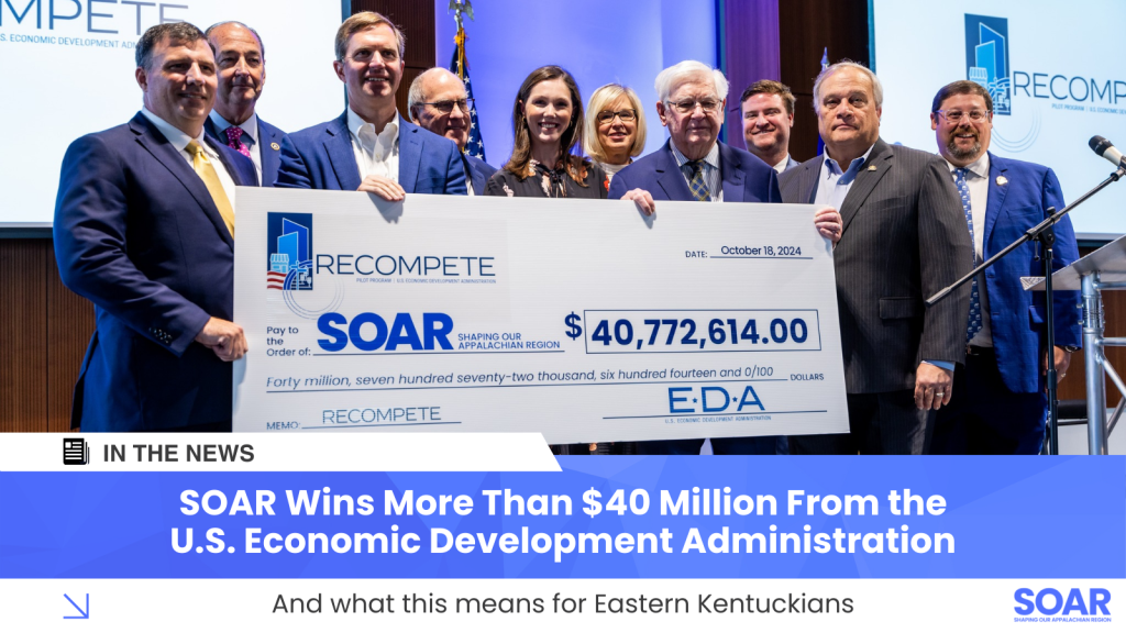 SOAR gets M from U.S. Commerce to boost EKy jobs